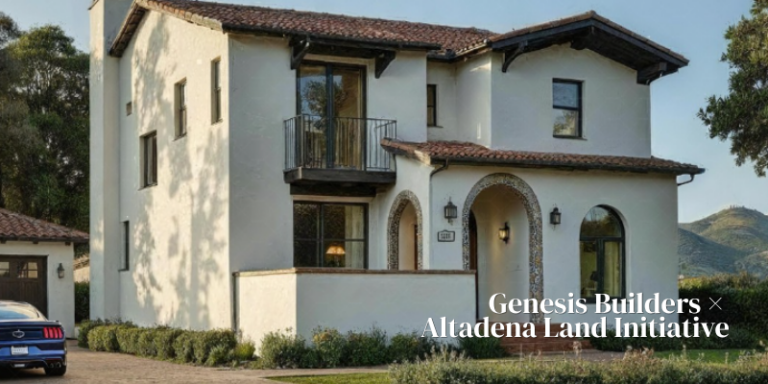 Altadena Land Initiative rebuild partnership Genesis Builders.
